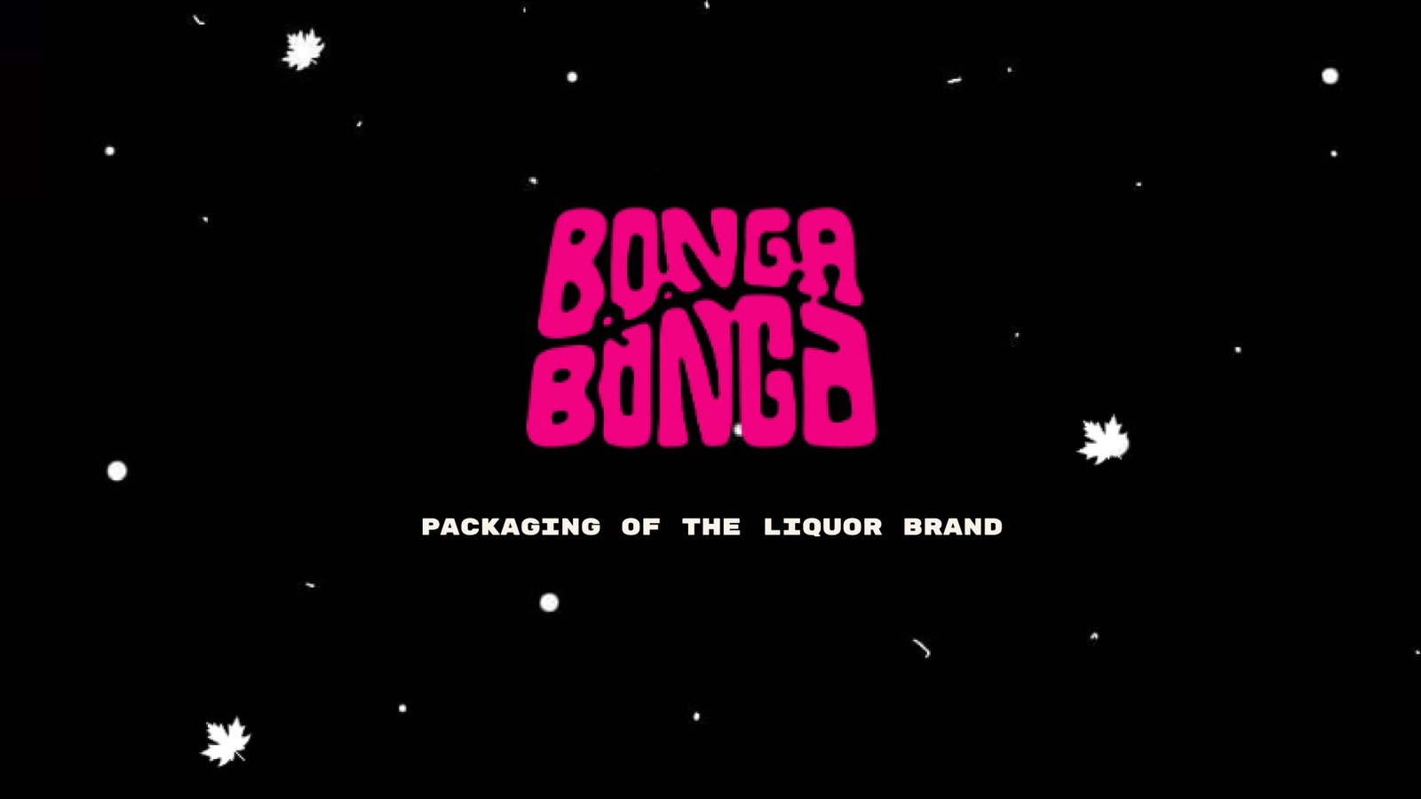 Bonga Bonga: title card, packaging of the liquor brand